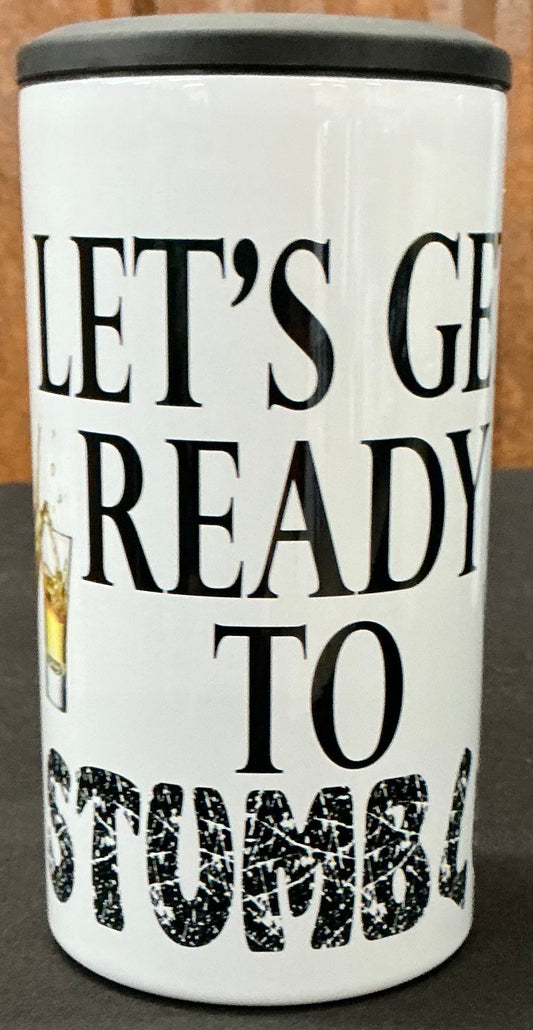 Let's Get Ready To Stumble